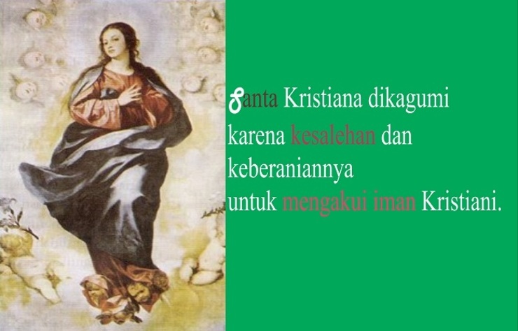 ST. KRISTIANA - PENGAKU IMAN -